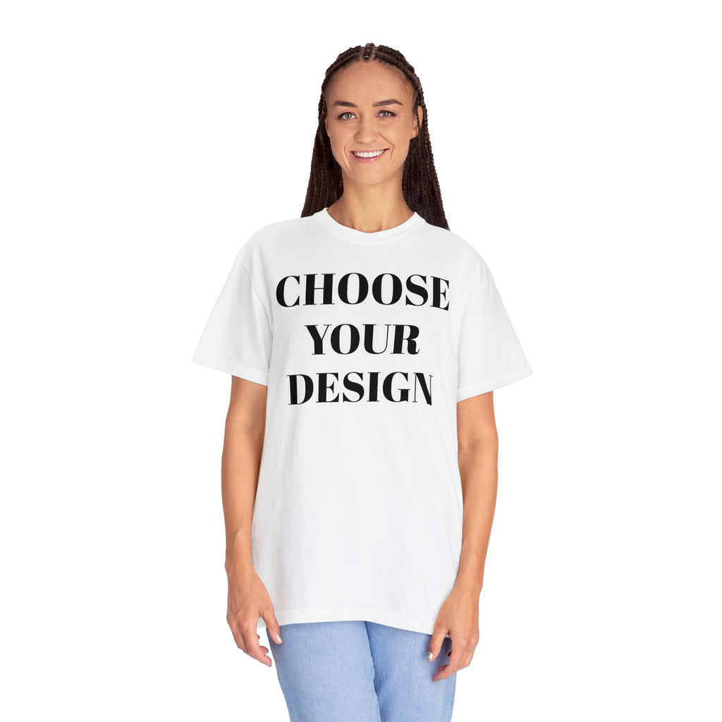 Choose Any Design | Comfort Colors Tee product image 12