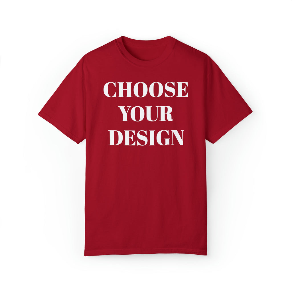 Choose Any Design | Comfort Colors Tee product image 9