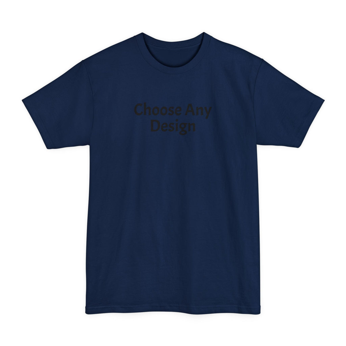Choose Any Design | Tall T-Shirt product image 2