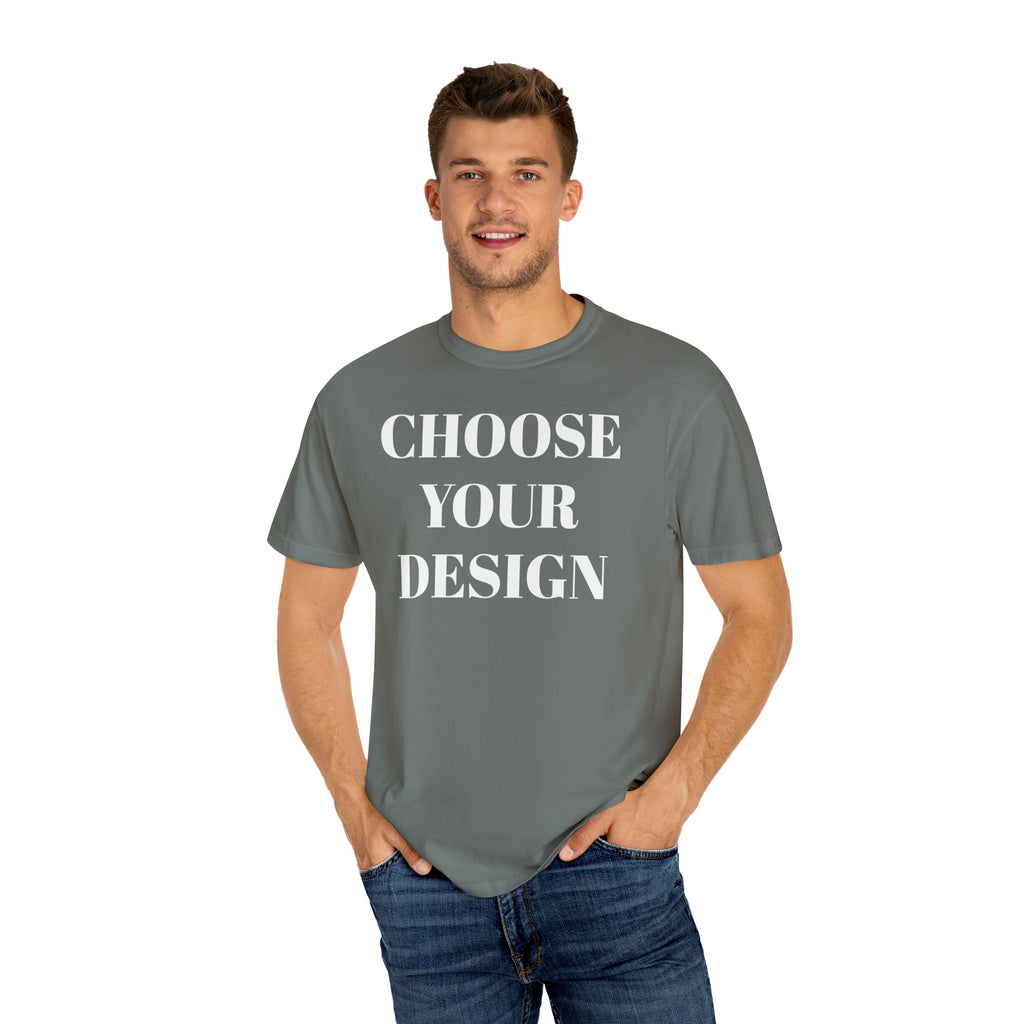 Choose Any Design | Comfort Colors Tee product image 17