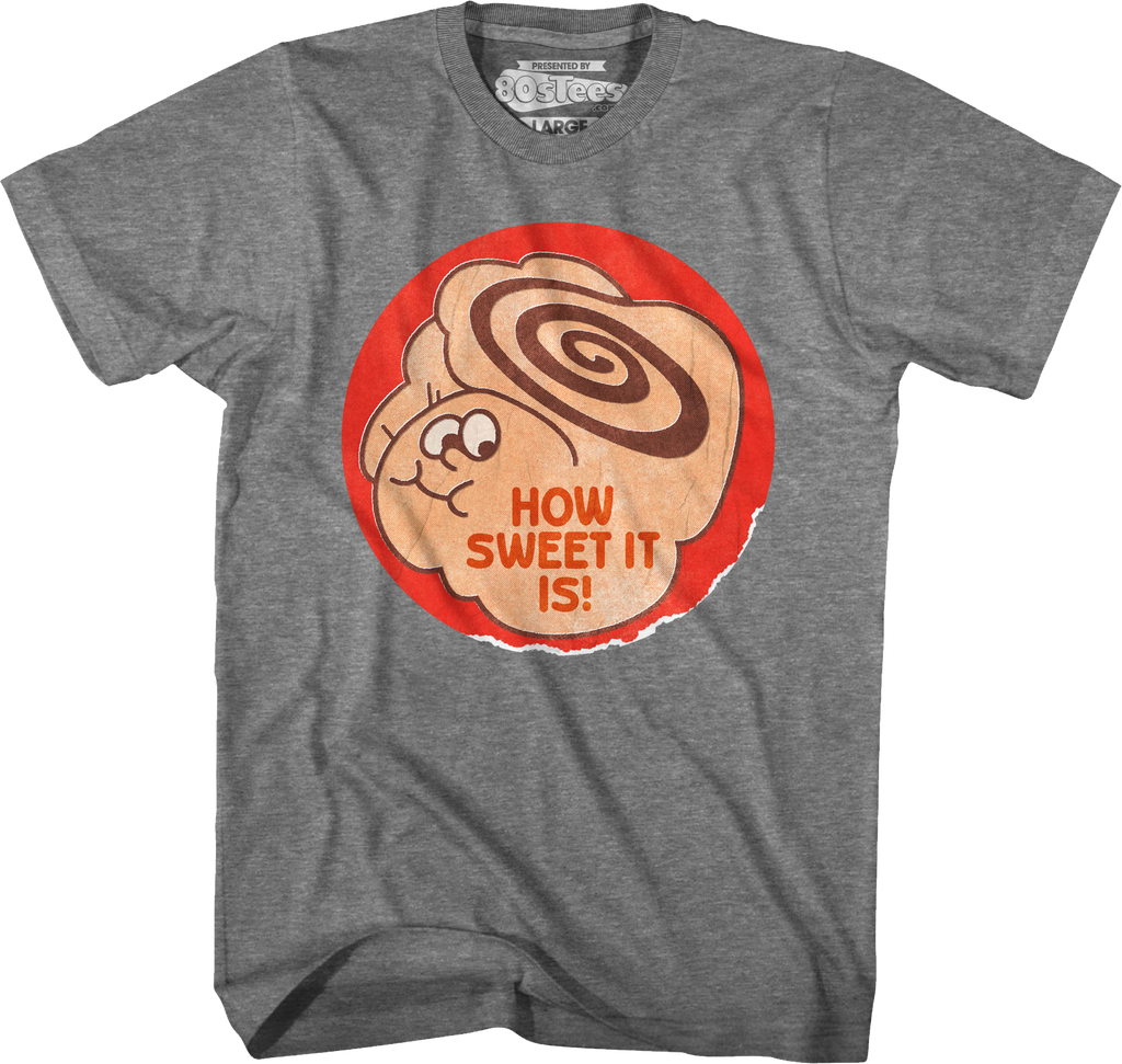 How Sweet It Is Scratch & Sniff Sticker T-Shirt