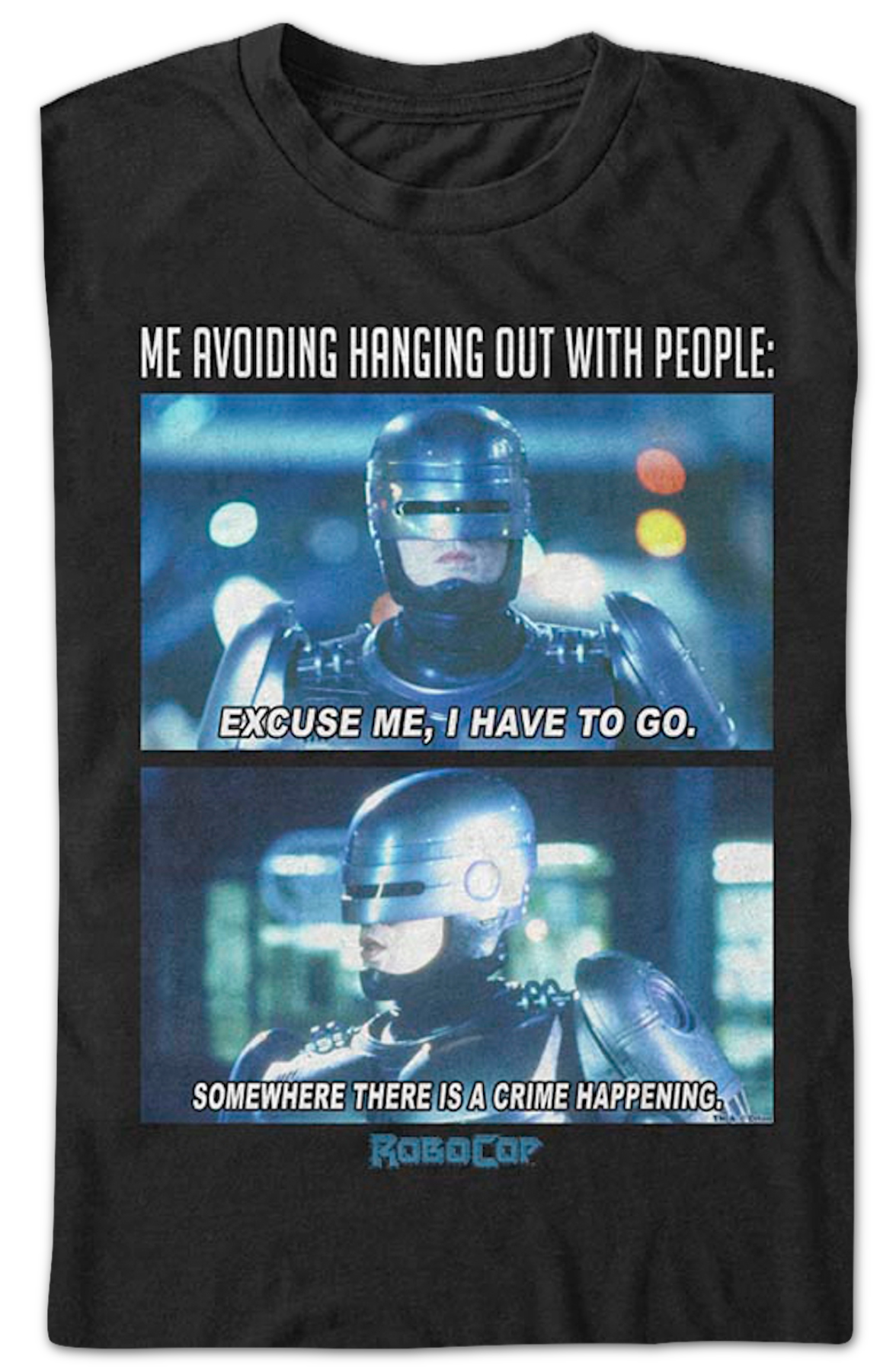 Avoiding Hanging Out With People Robocop T-Shirt product image 2
