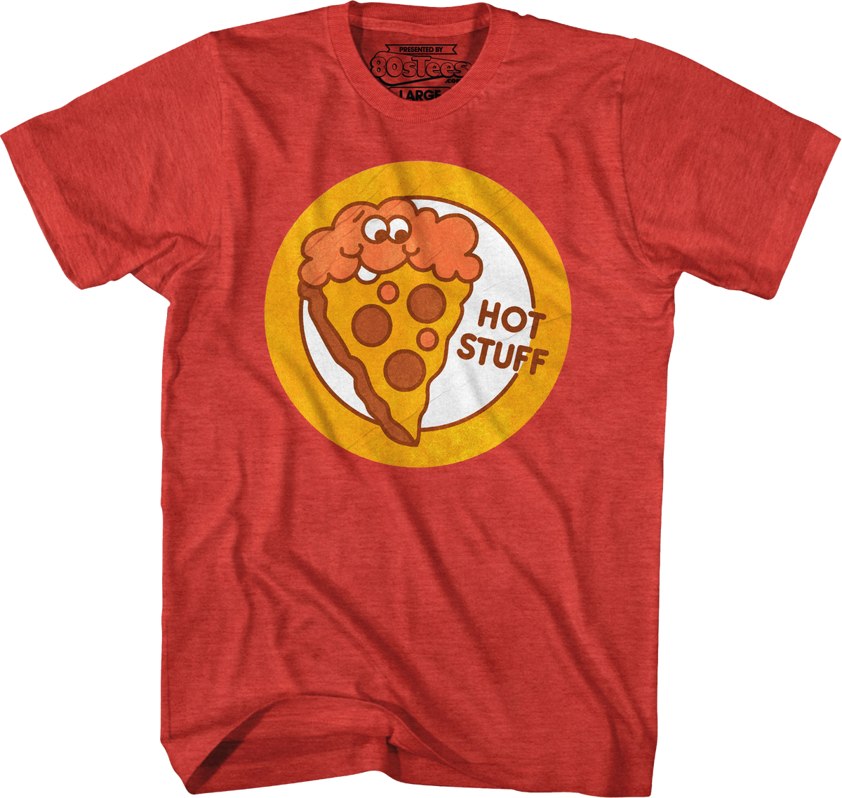 Hot Stuff Pizza Scratch & Sniff Sticker T-Shirt