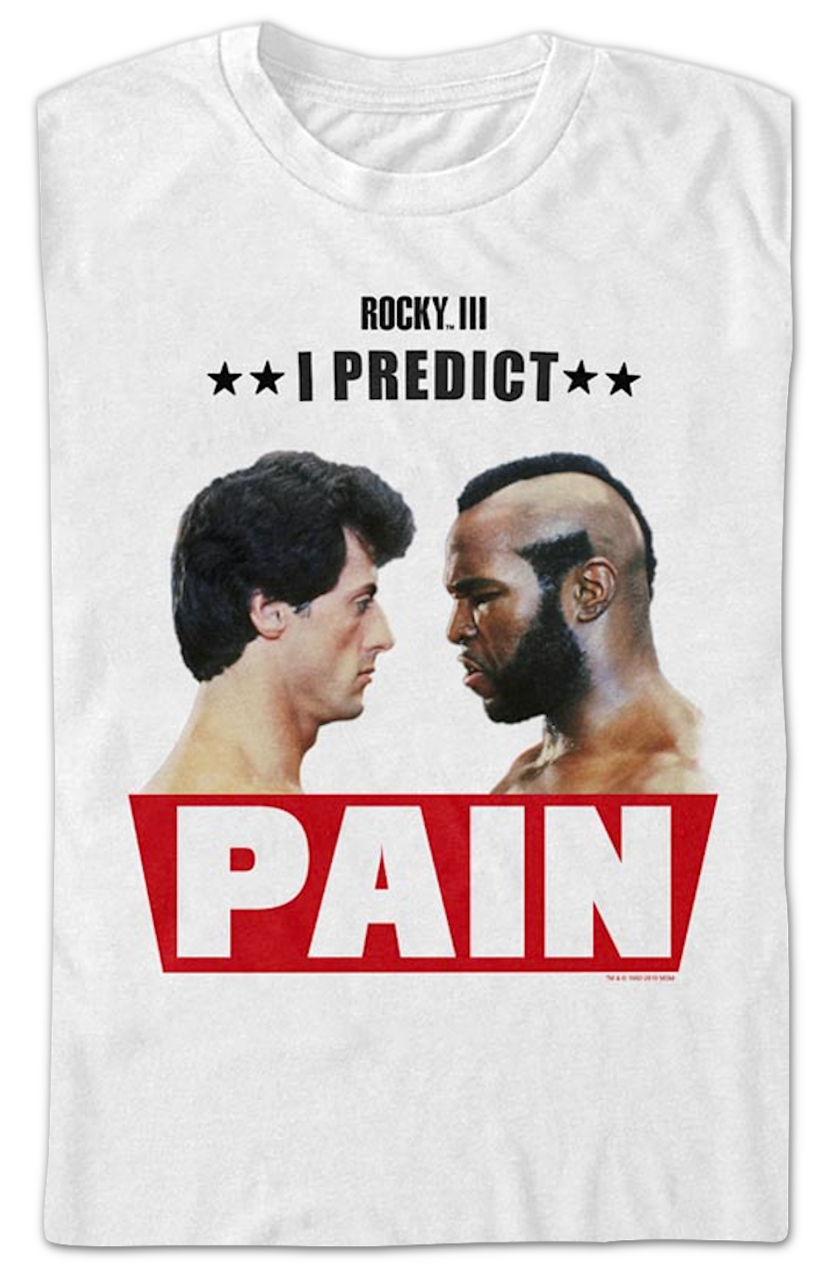 I Predict Pain Rocky III T-Shirt product image 2