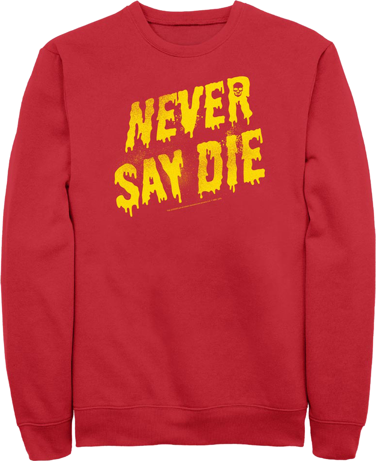 Painted Never Say Die Goonies Sweatshirt product image 1