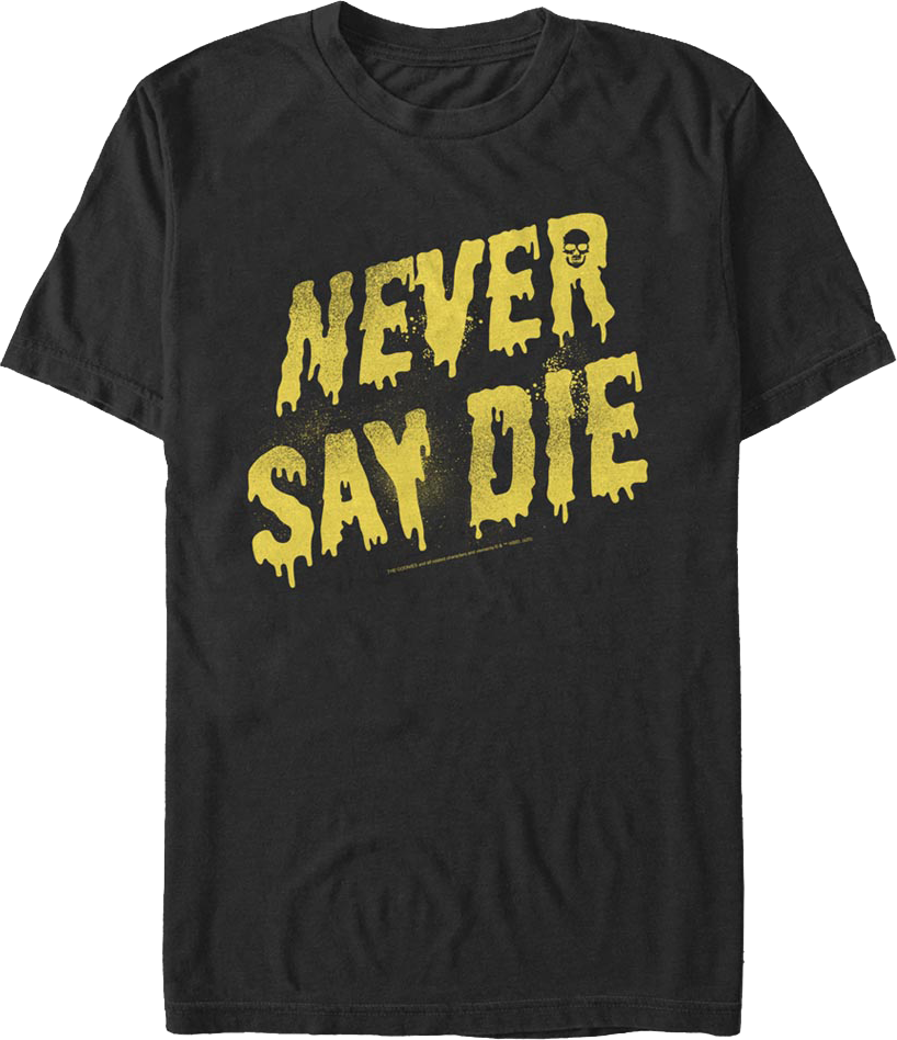 Painted Never Say Die Goonies T-Shirt product image 1