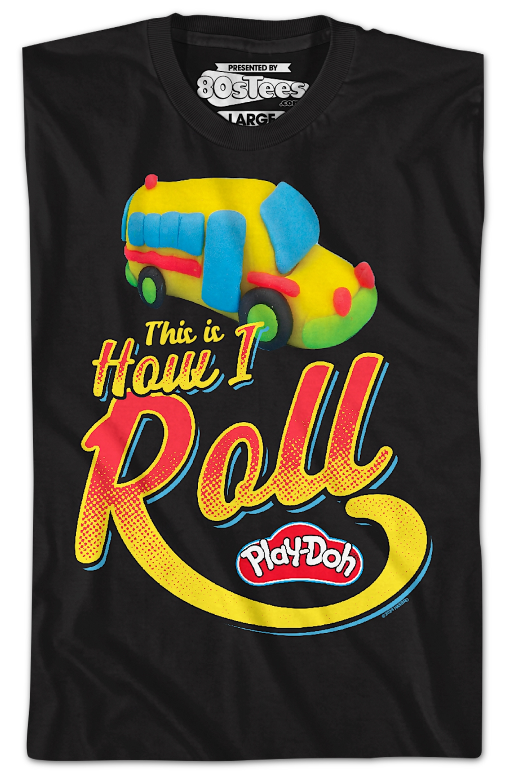 This Is How I Roll Play-Doh T-Shirt product image 3