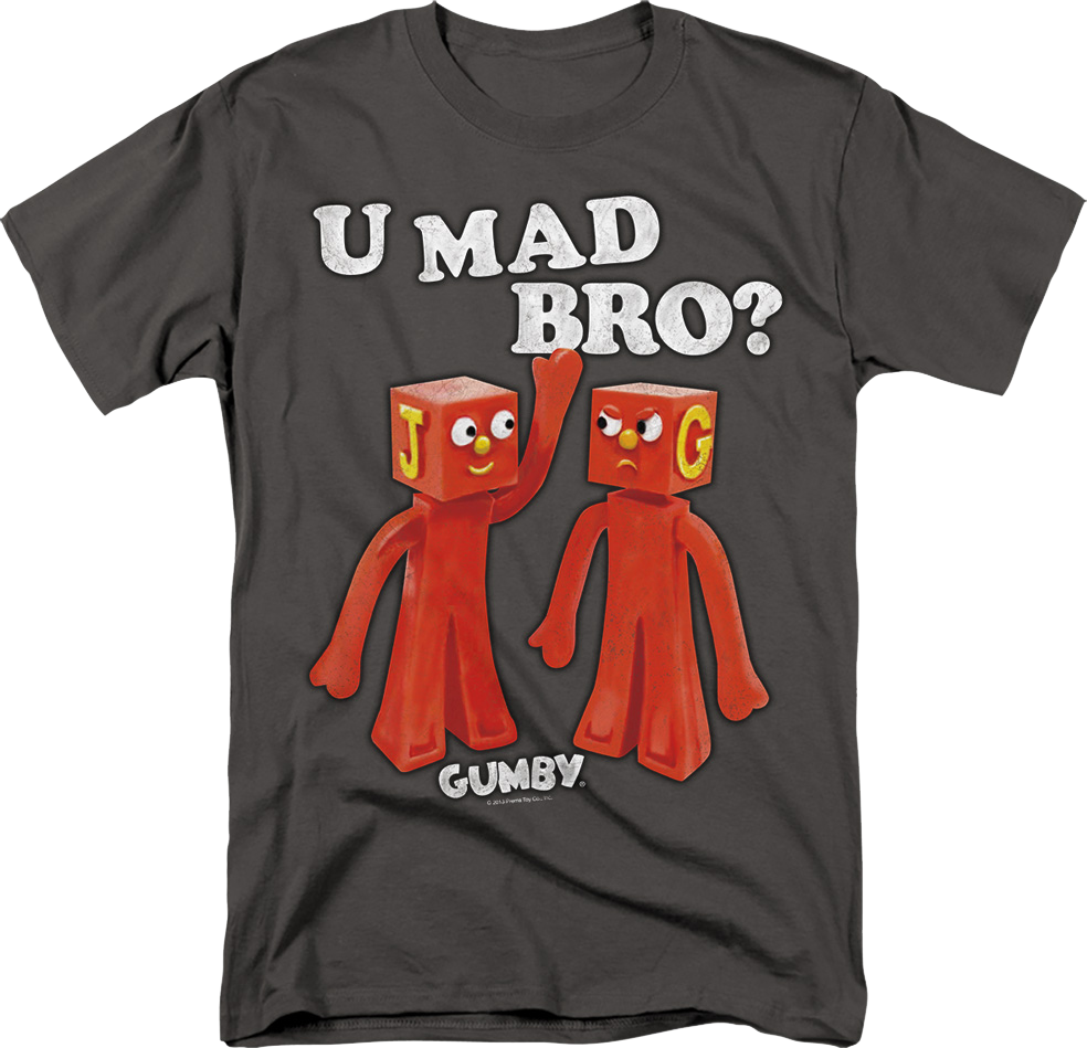 U Mad Bro? Gumby T-Shirt product image 1