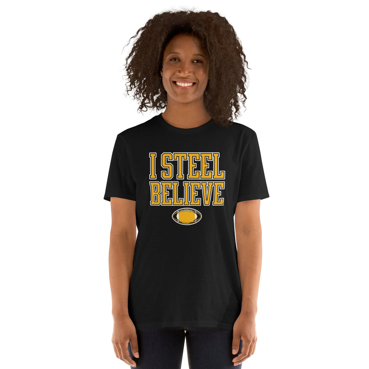 I Steel Believe | T-Shirt product image 3