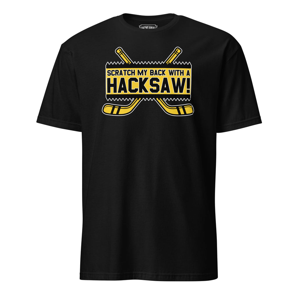 Scratch My Back With a Hacksaw | T-Shirt product image 3