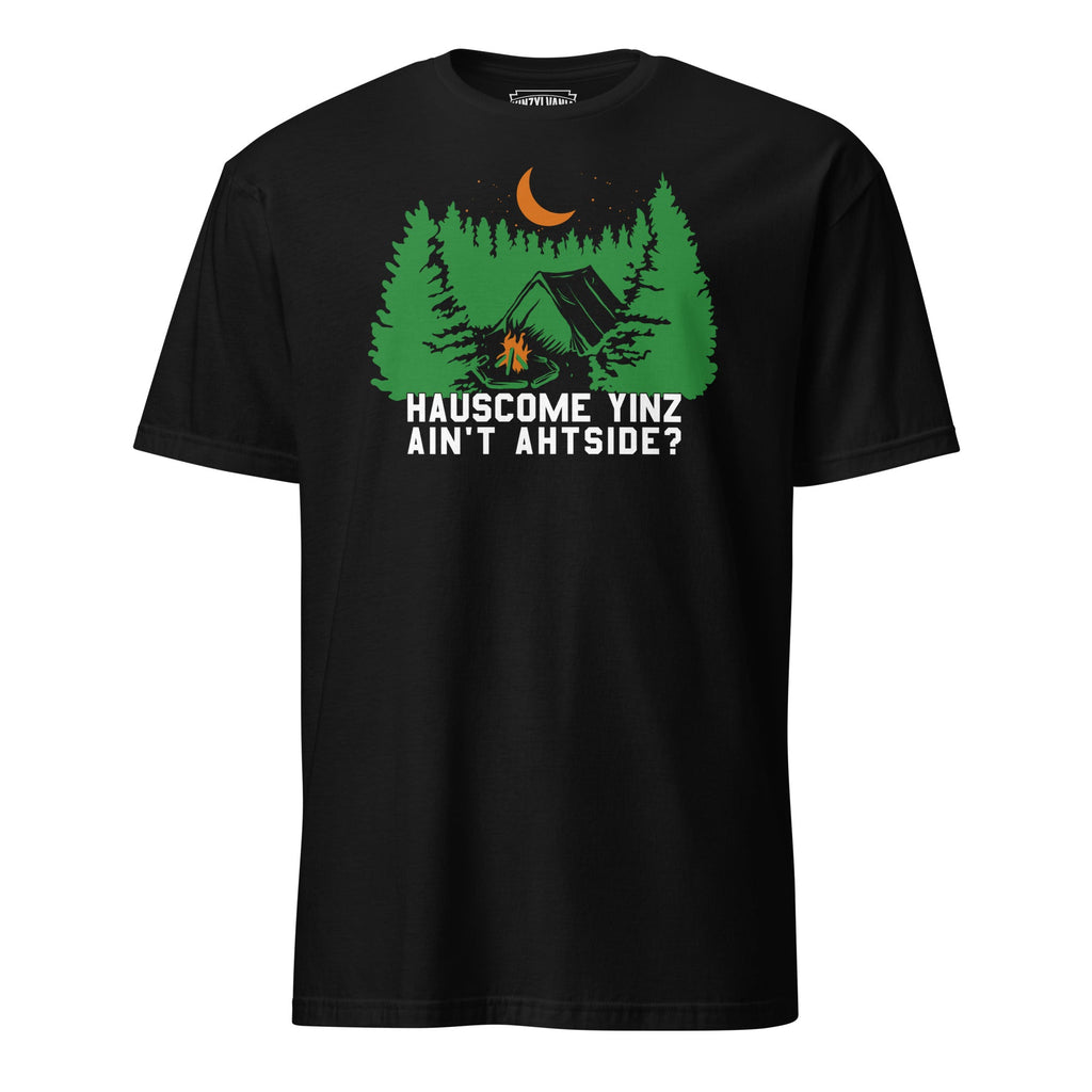 Hauscome Yinz Ain't Ahtside? | T-Shirt product image 2