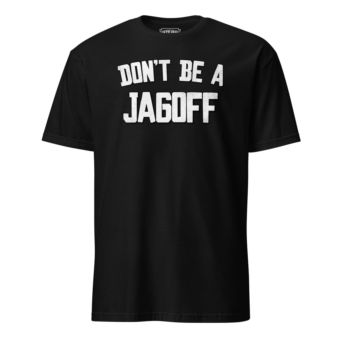 Don't Be a Jagoff | T-Shirt product image 1