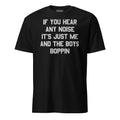 If You Hear Any Noise It's Just Me and the Boys Boppin product image 1