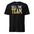Sell the Team | T-Shirt product image 1
