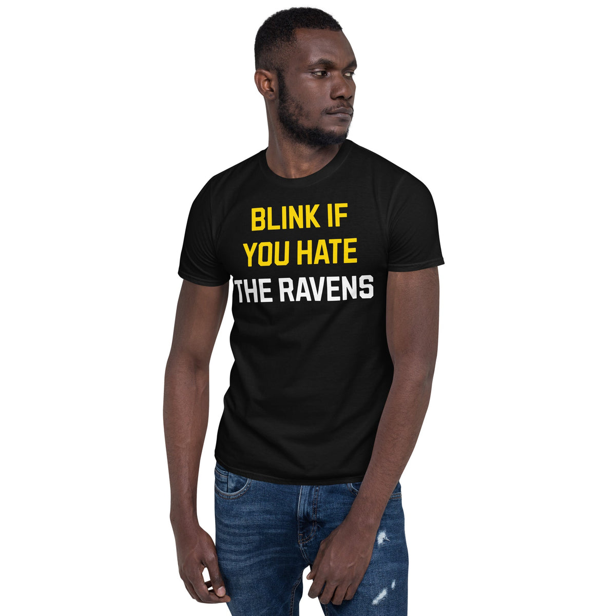 Blink if You Hate the Ravens | T-Shirt product image 3