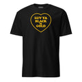 Luv Ya Black 'n Gold | T-Shirt product image 1