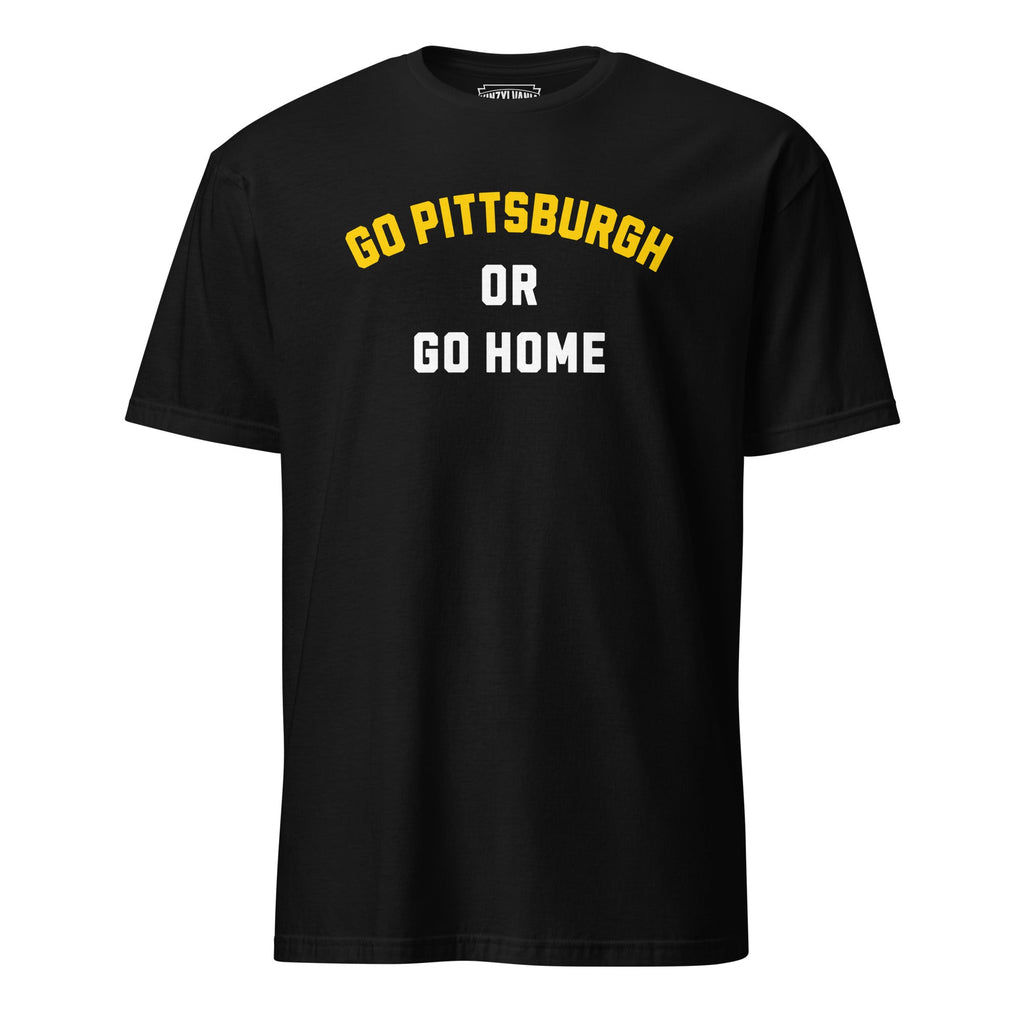 Go Pittsburgh or Go Home | T-Shirt product image 1