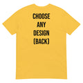Choose Any Design (Back) - Classic T-Shirt product image 1