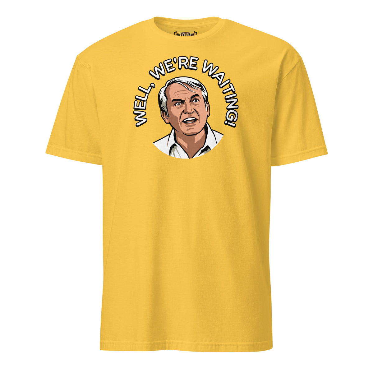 Well, We're Waiting! (Caddyshack) | T-Shirt product image 6