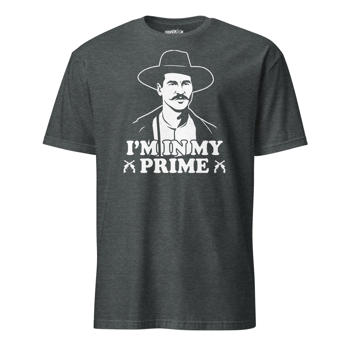 I'm in My Prime | T-Shirt product image 1