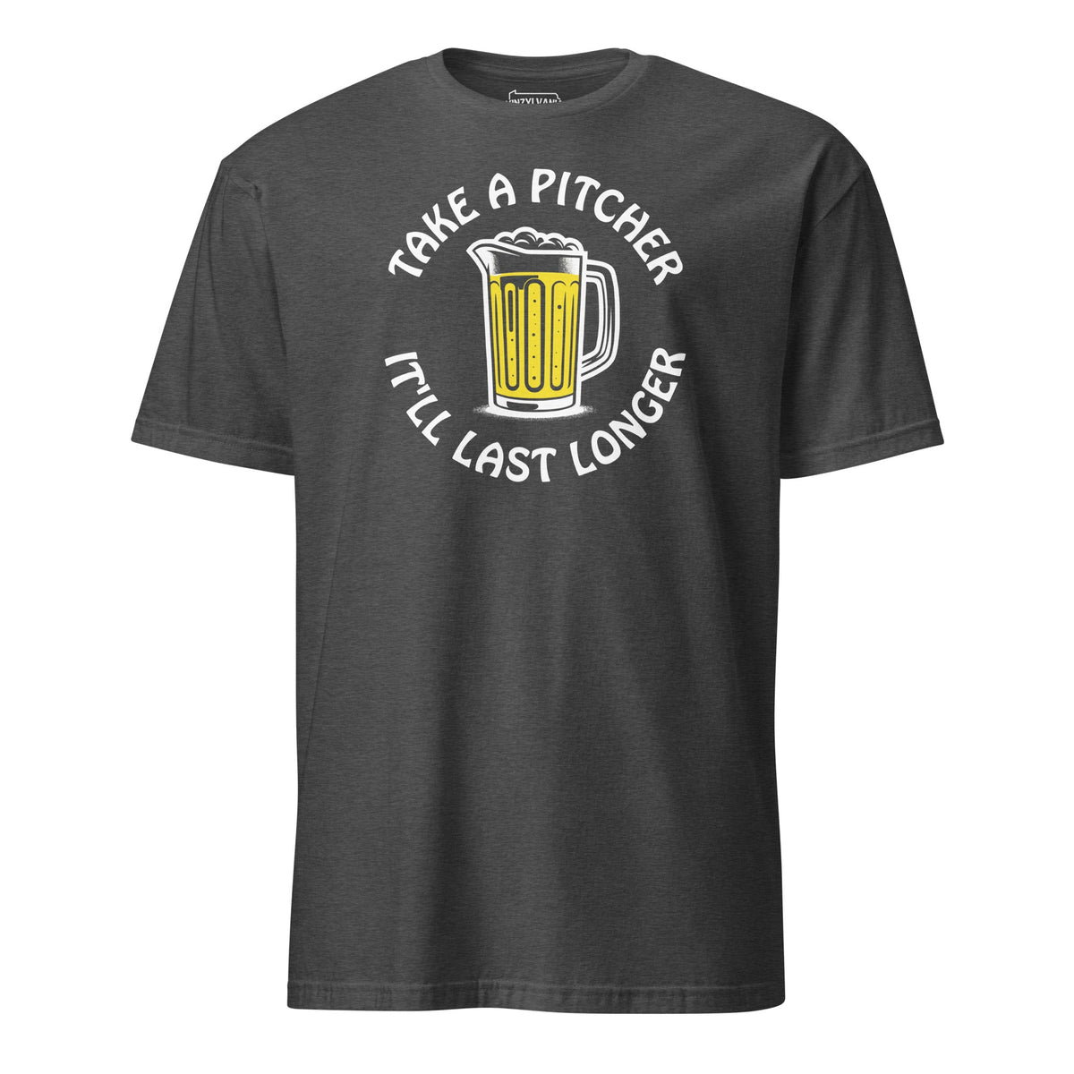 Take a Pitcher, It'll Last Longer | T-Shirt product image 5