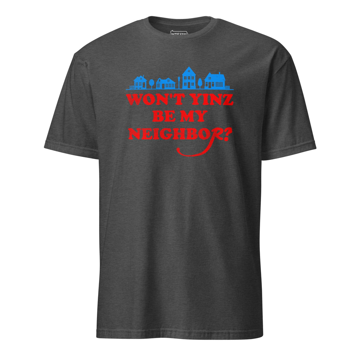 Won't Yinz Be My Neighbor? | T-Shirt product image 6