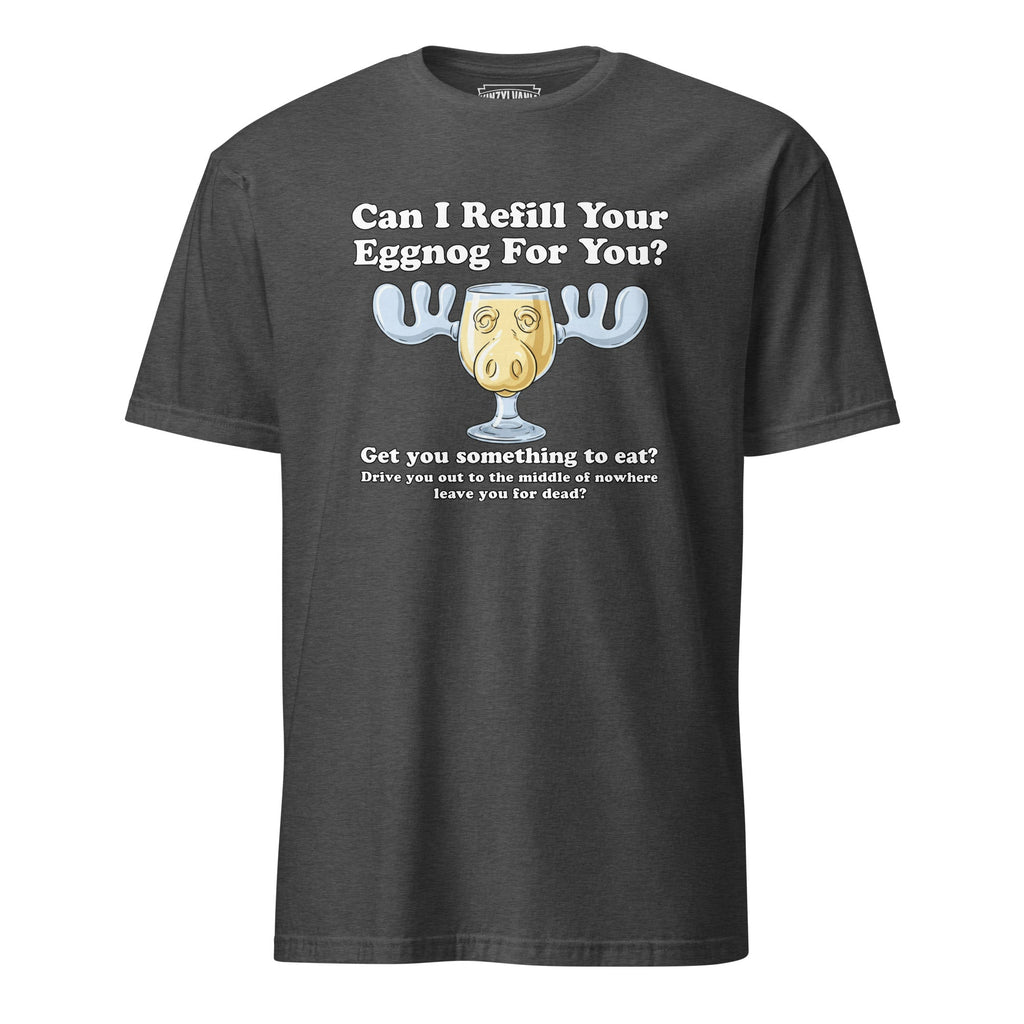 Can I Refill Your Eggnog for You? | T-Shirt product image 6