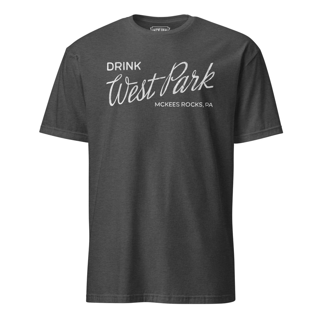 Drink West Park - McKees Rocks, PA | T-Shirt product image 5