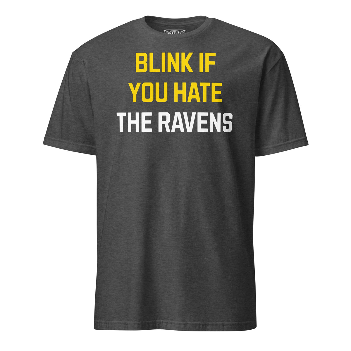 Blink if You Hate the Ravens | T-Shirt product image 1