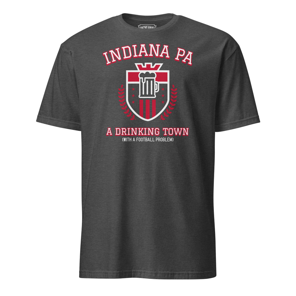 Indiana PA - Drinking Town | T-Shirt product image 1