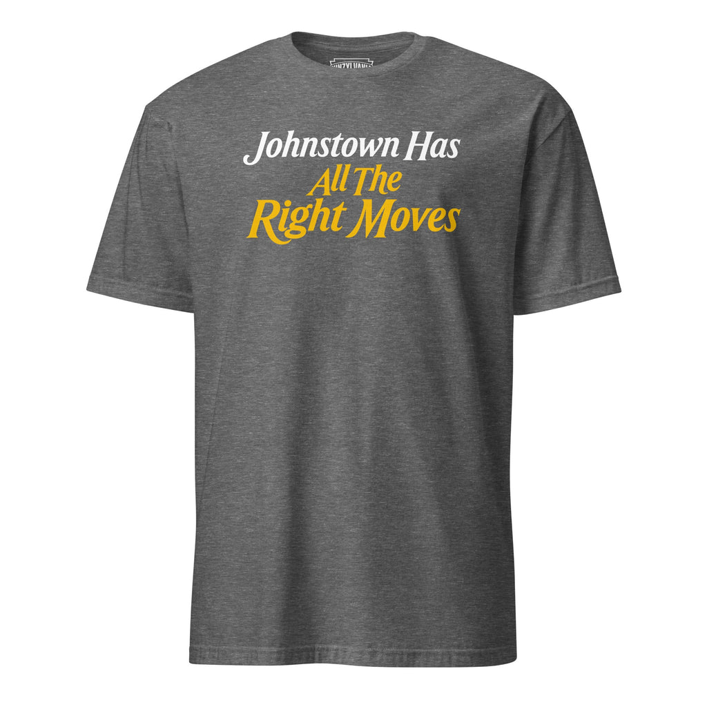 Johnstown Has All the Right Moves | T-Shirt product image 6