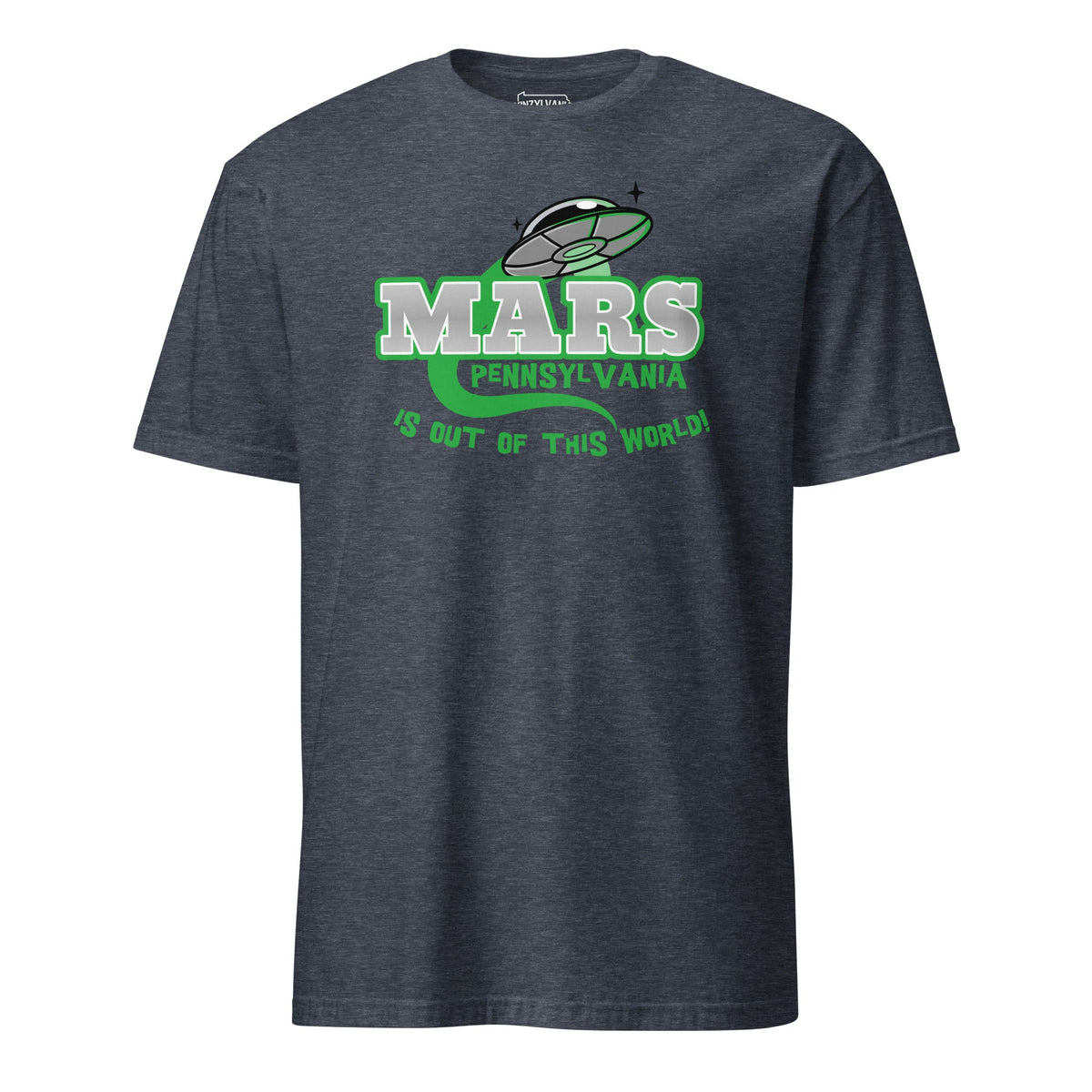 Mars Pennsylvania is Out of This World | T-Shirt product image 1