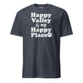 Happy Valley is my Place | T-Shirt product image 1