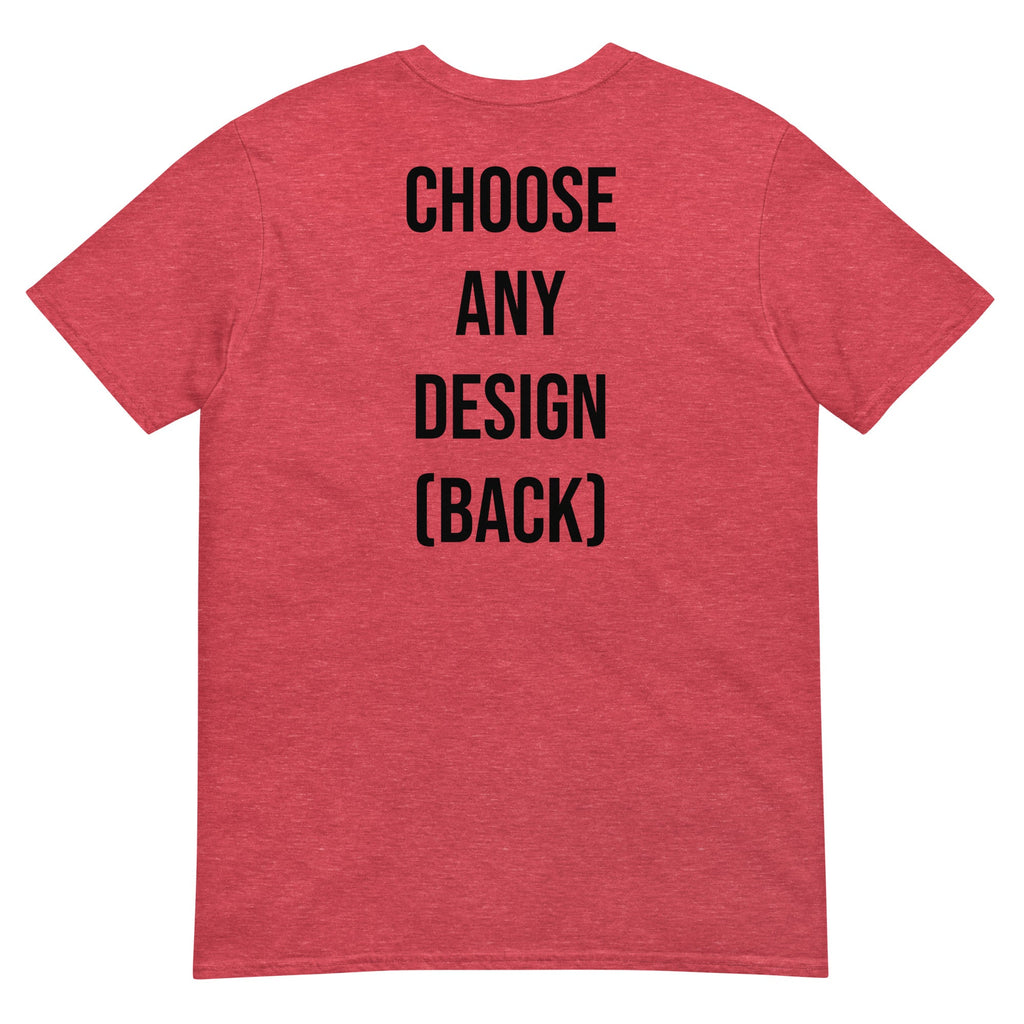 Choose Any Design (Back) - Classic T-Shirt product image 3