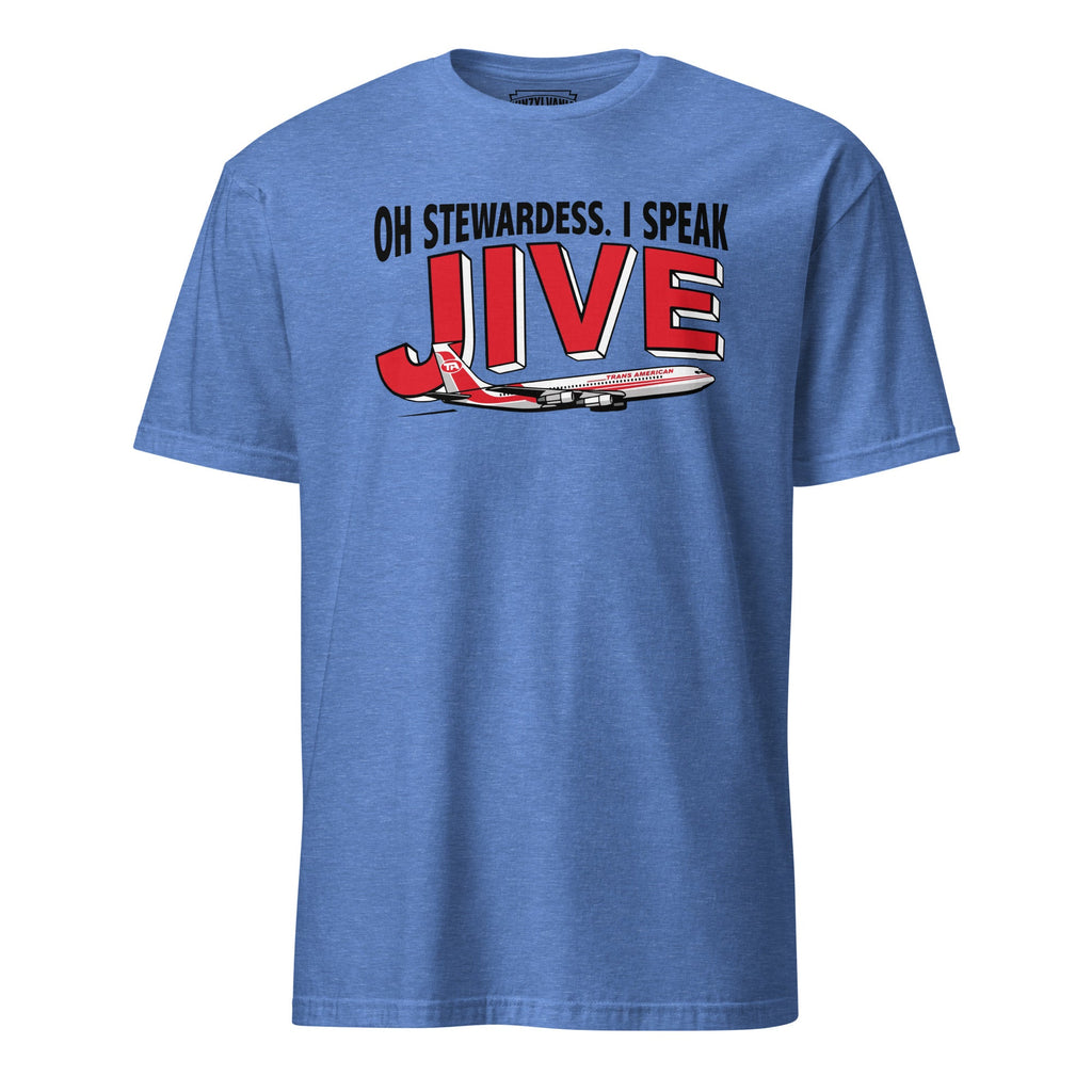 Oh Stewardess. I Speak Jive | T-Shirt product image 1
