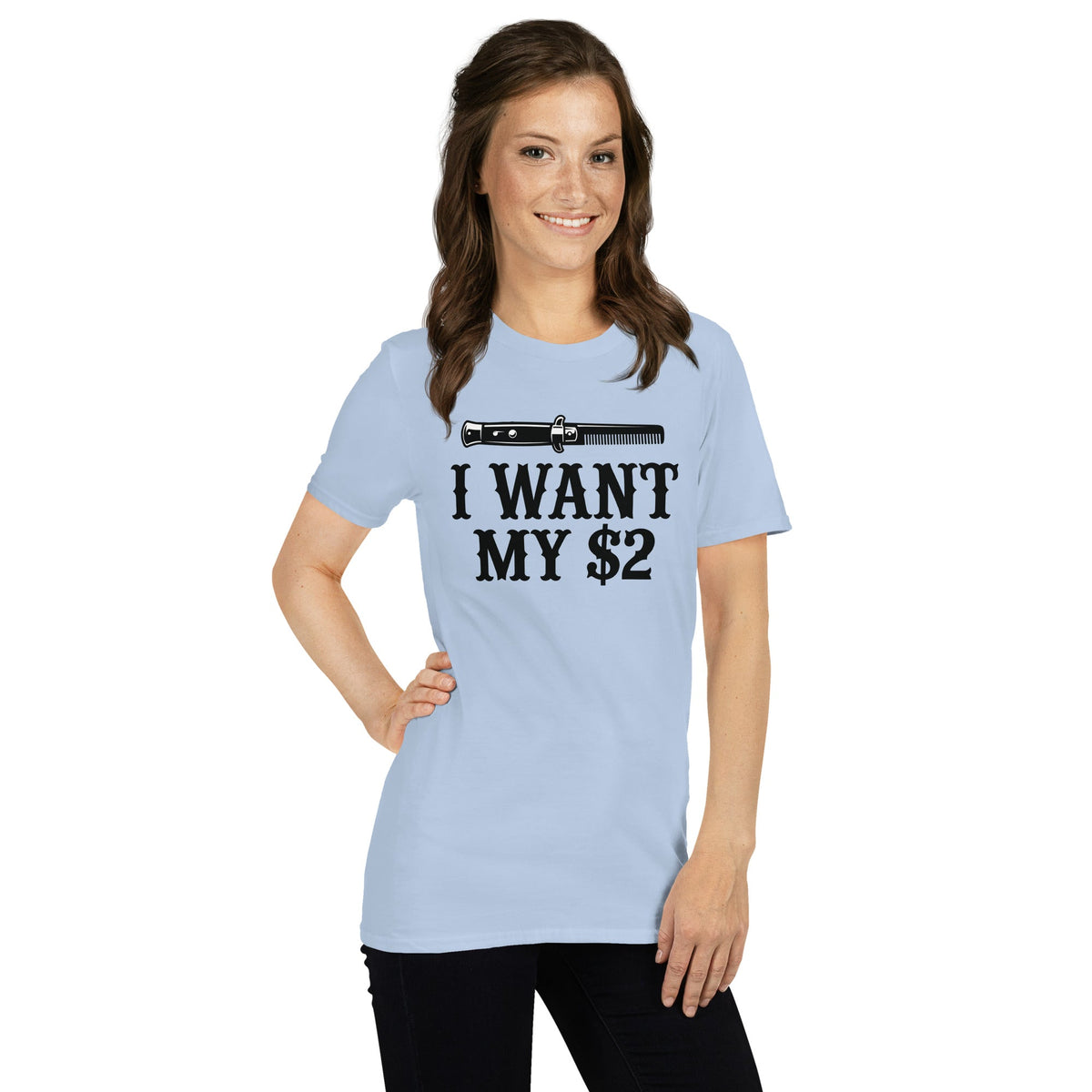 I Want My $2 | T-Shirt product image 2