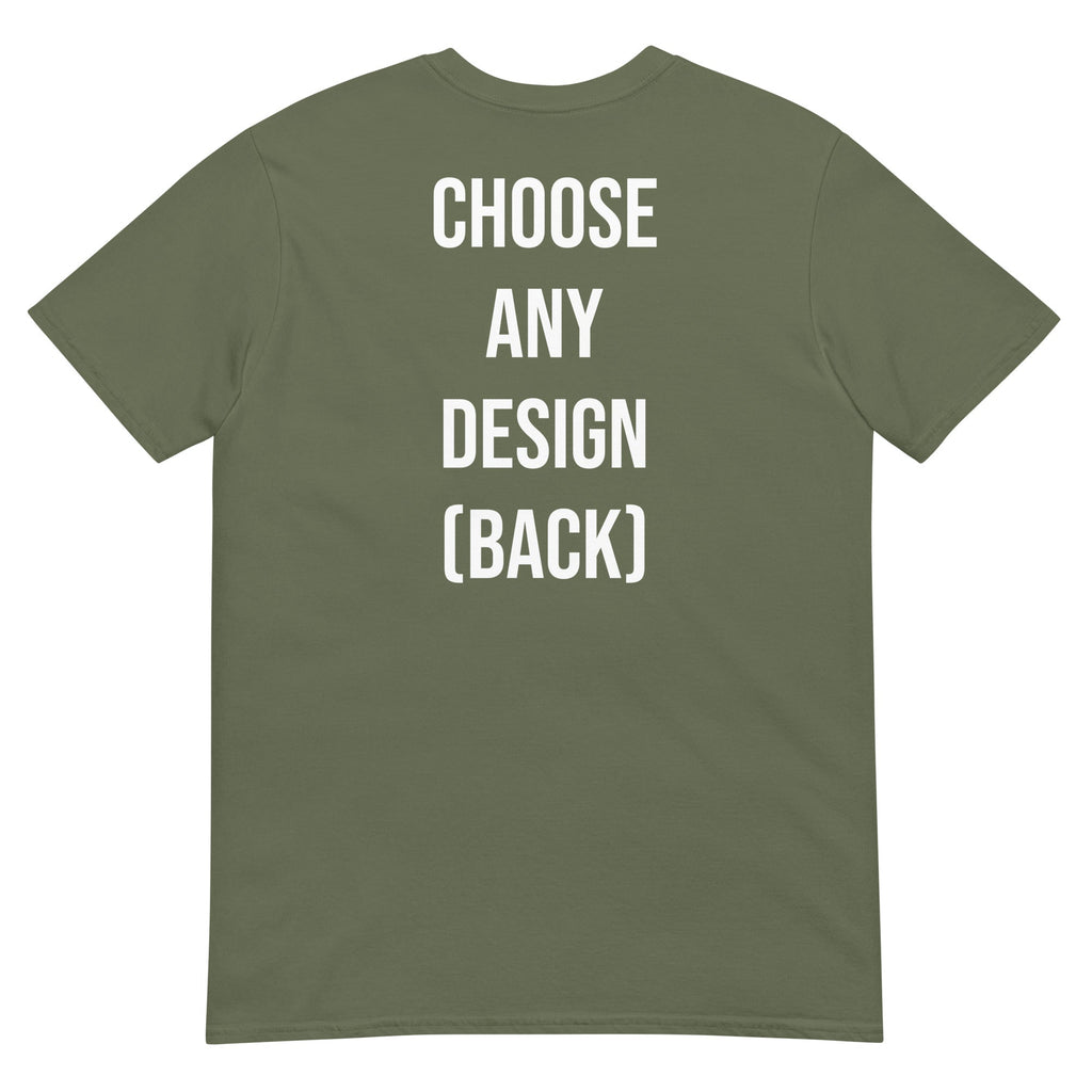 Choose Any Design (Back) - Classic T-Shirt product image 10