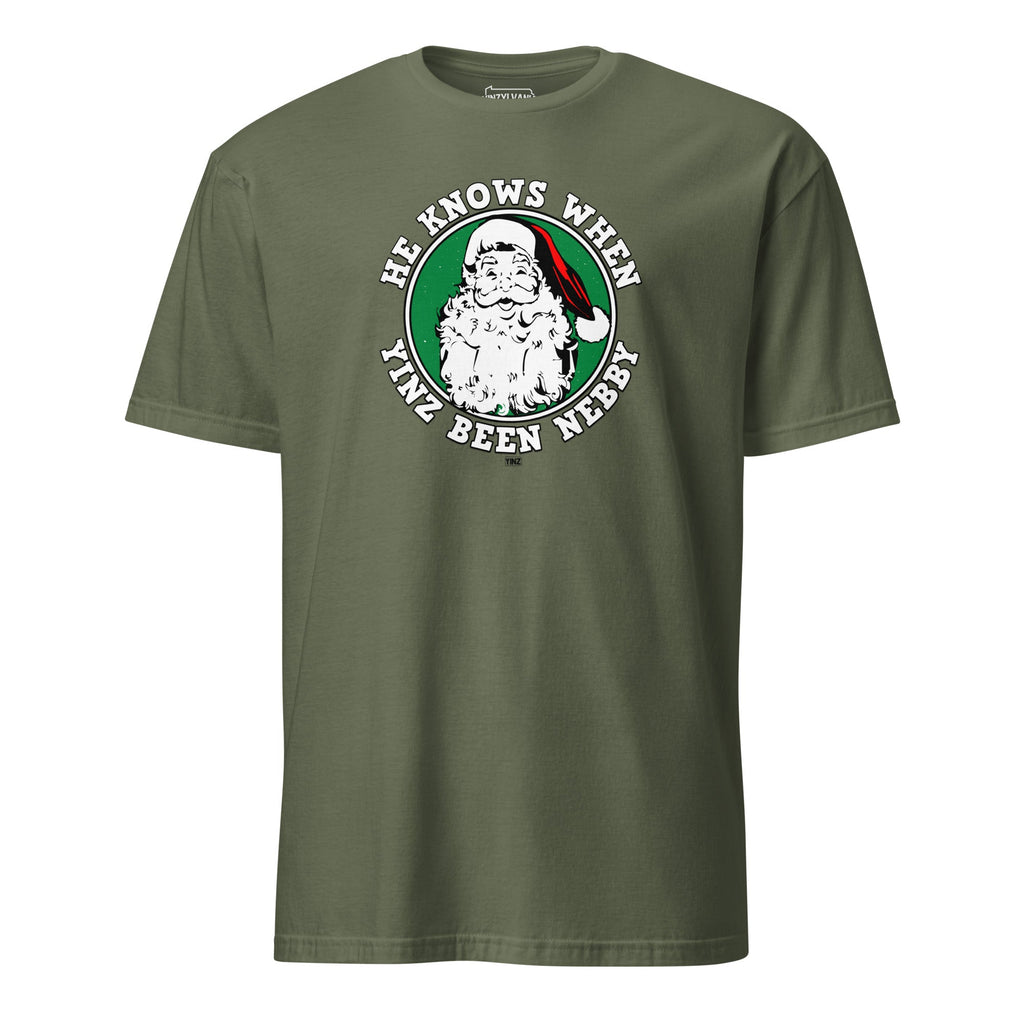 He Knows When Yinz Been Nebby | T-Shirt product image 5