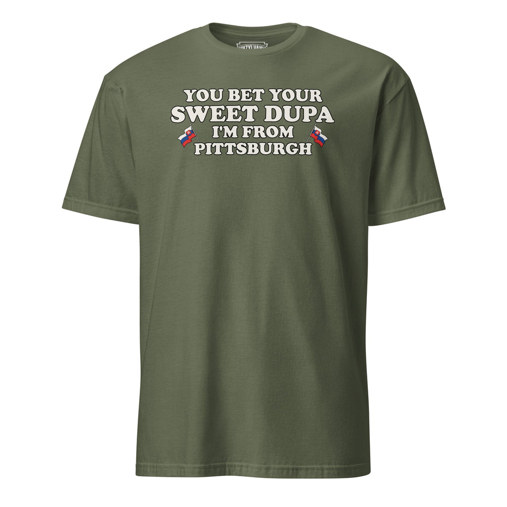You Bet Your Sweet Dupa I'm From Pittsburgh (Slovak product image 3