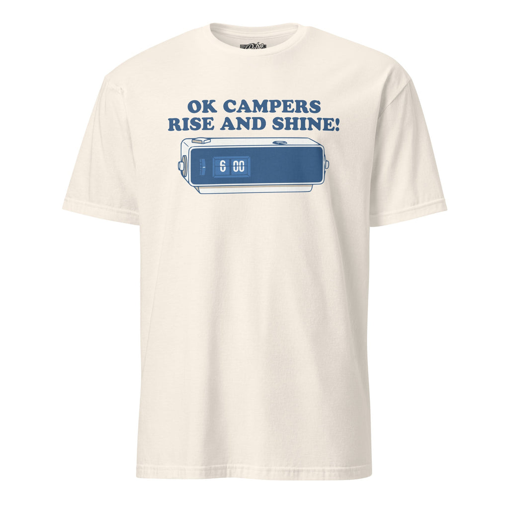 Ok Campers, Rise and Shine! | T-Shirt product image 4