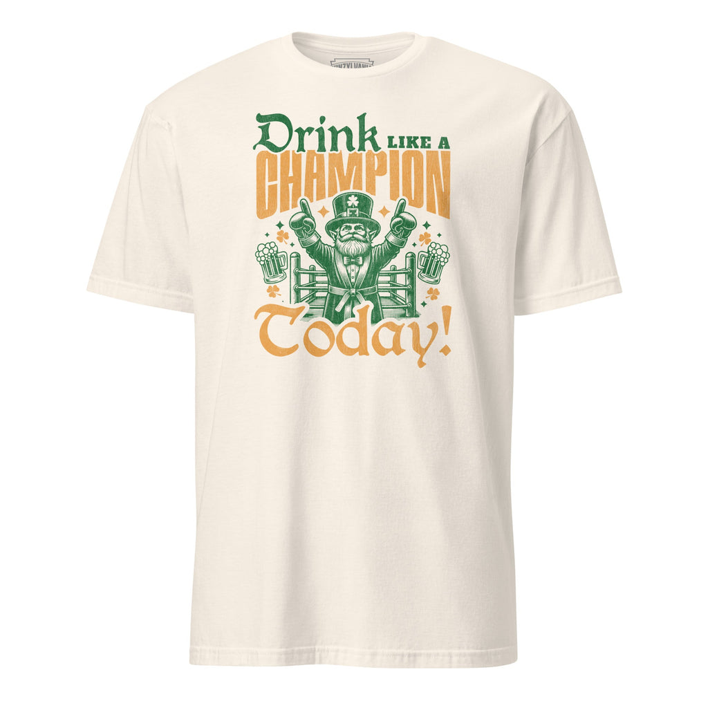 Drink Like a Champion Today! | T-Shirt product image 2