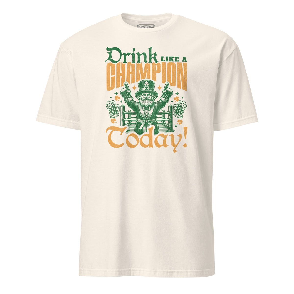 Drink Like a Champion Today! | T-Shirt product image 2