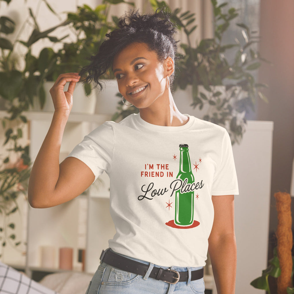 I'm the Friend in Low Places | T-Shirt product image 2