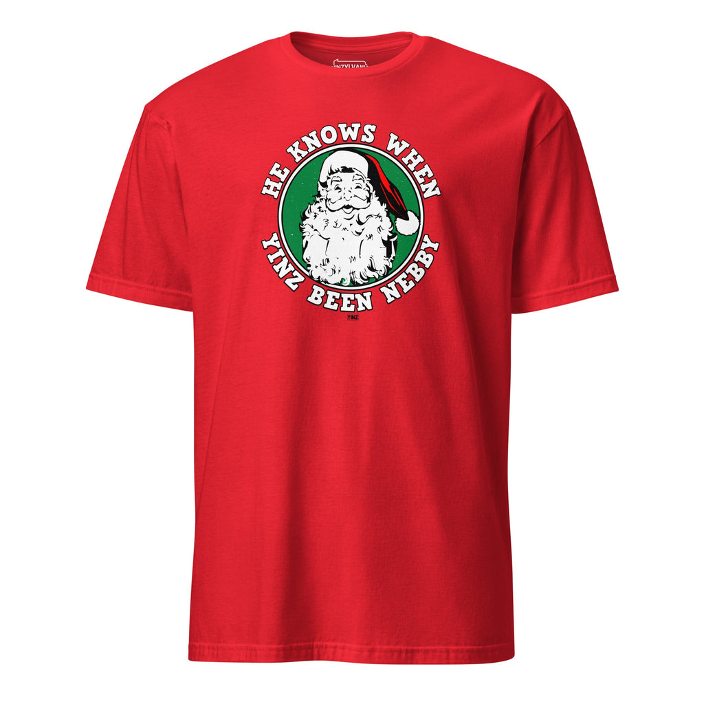 He Knows When Yinz Been Nebby | T-Shirt product image 7