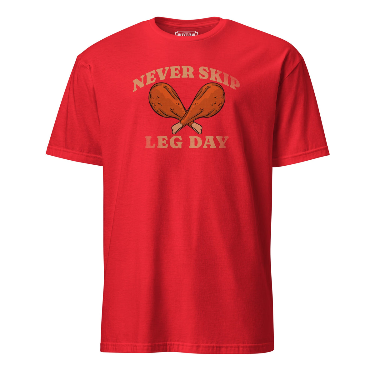 Never Skip Leg Day | T-Shirt product image 5