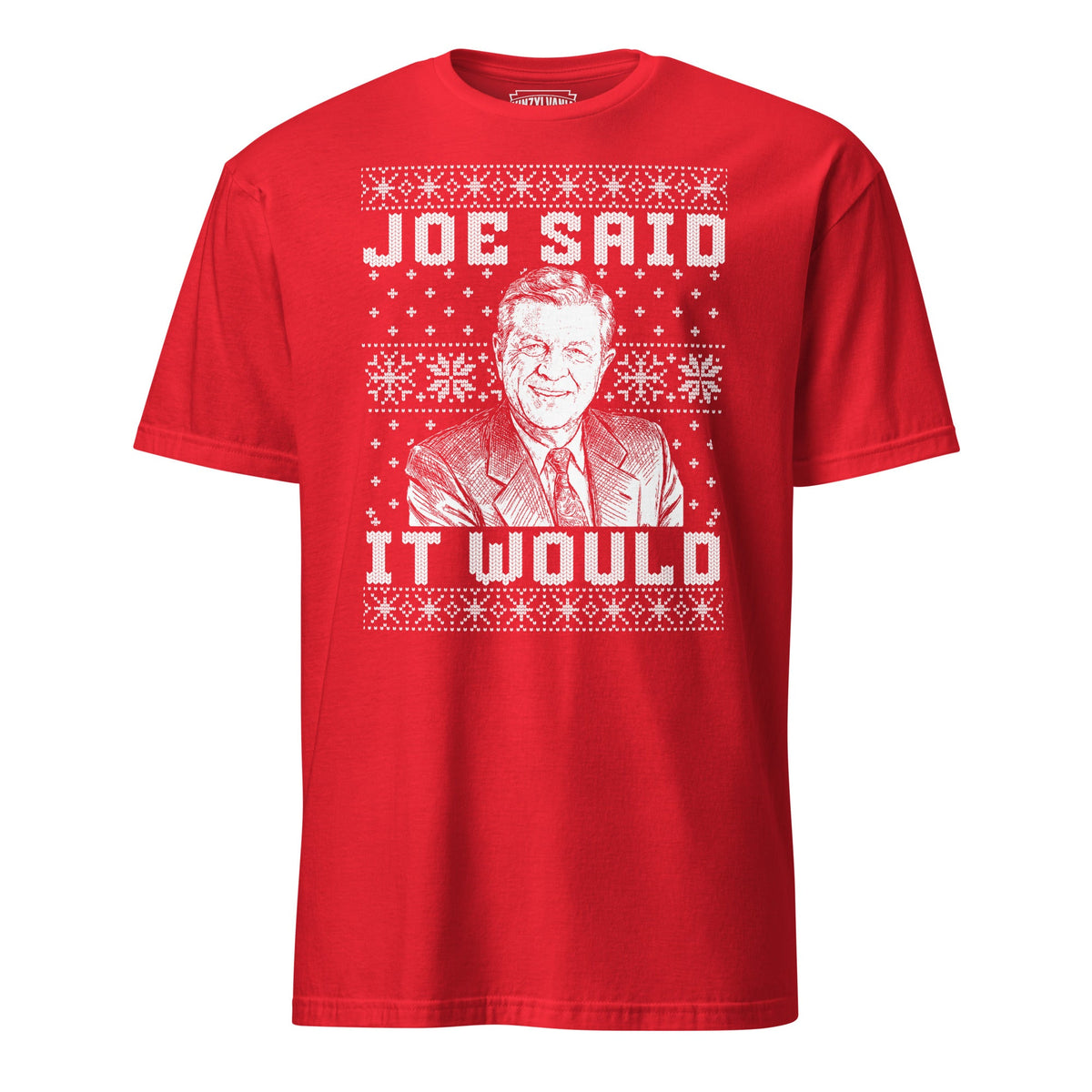Joe Said it Would - Ugly Christmas Sweater | T-Shirt product image 6