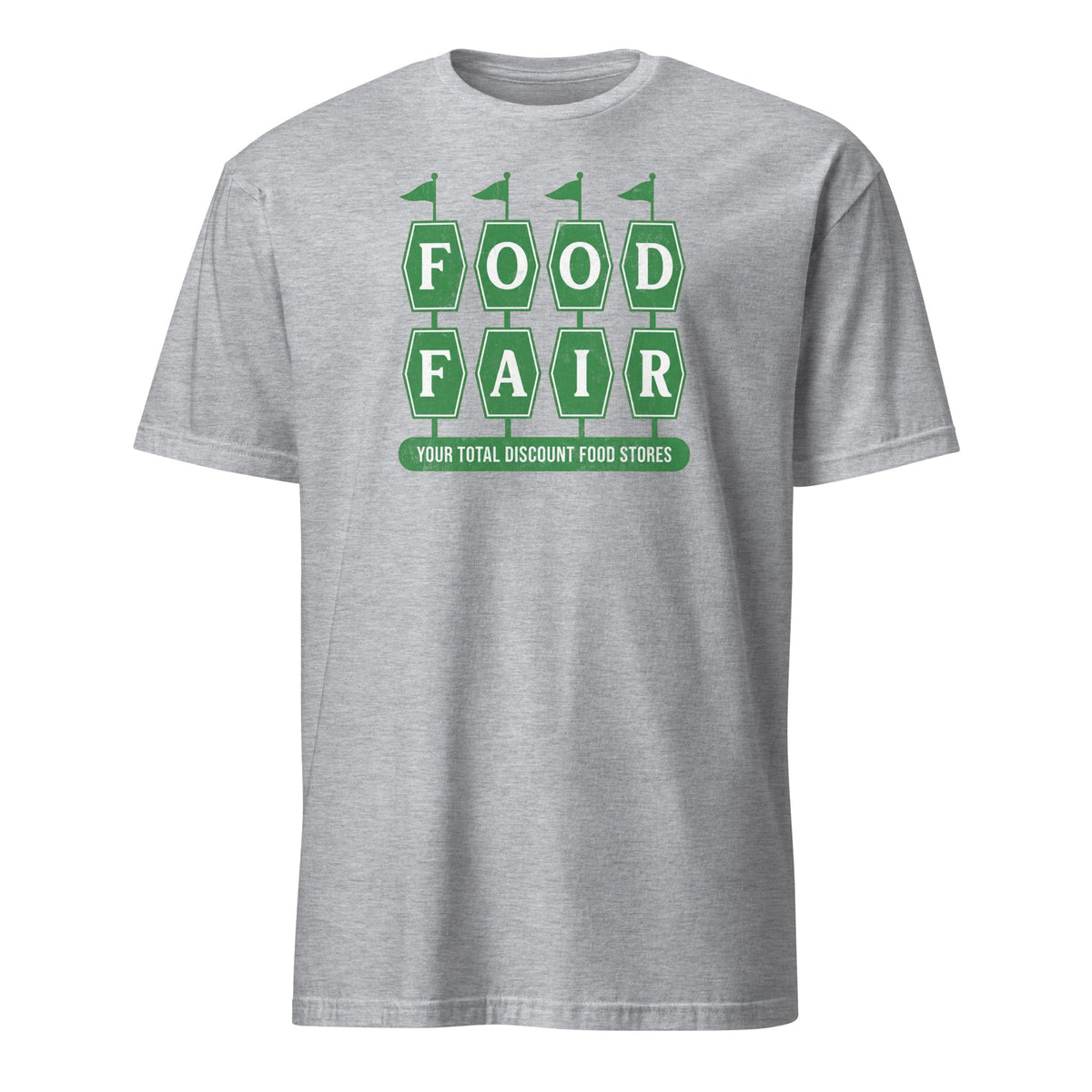 Food Fair - Harrisburg | T-Shirt product image 4