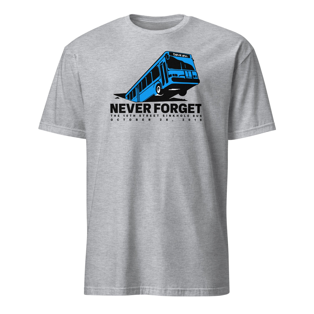Never Forget - Sinkhole Bus | T-Shirt product image 2
