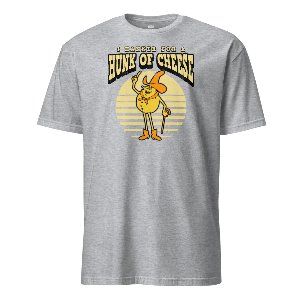 I Hanker for a Hunk of Cheese | T-Shirt product image 2