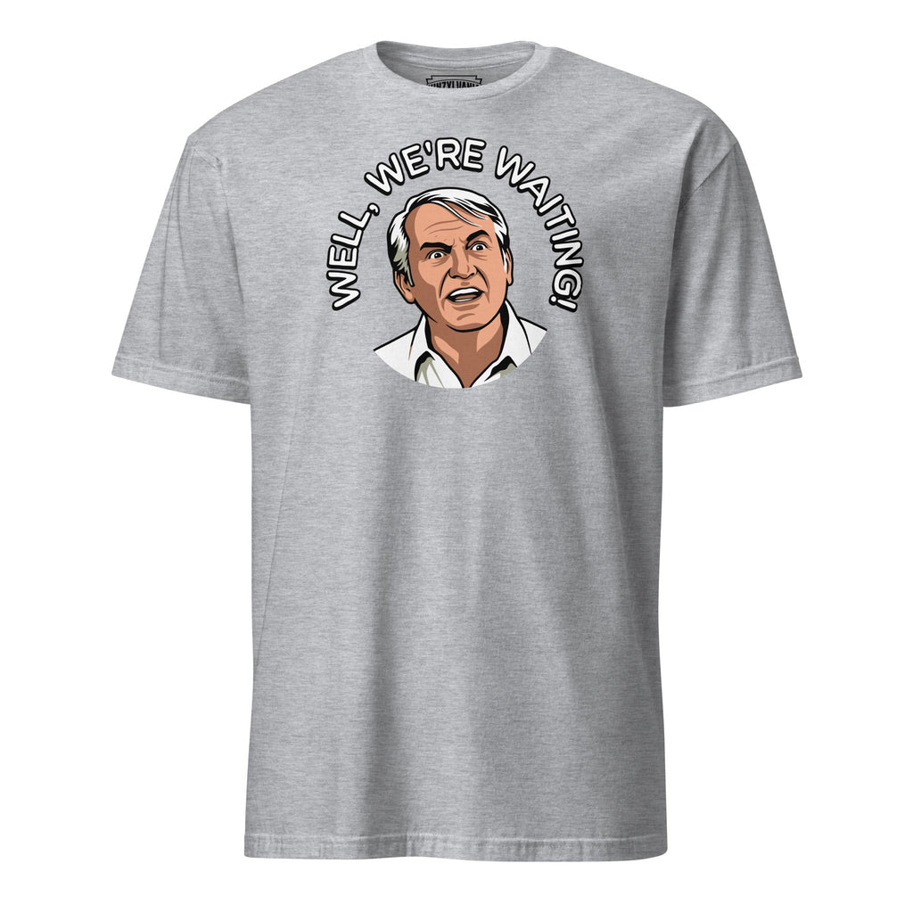 Well, We're Waiting! (Caddyshack) | T-Shirt product image 7